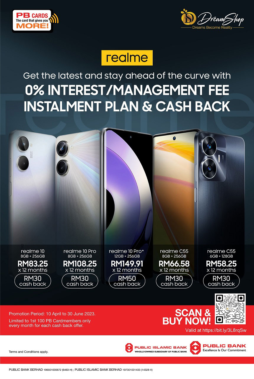 10 Apr 30 Jun 2023 Dream Shop Realme Promo With Public Bank