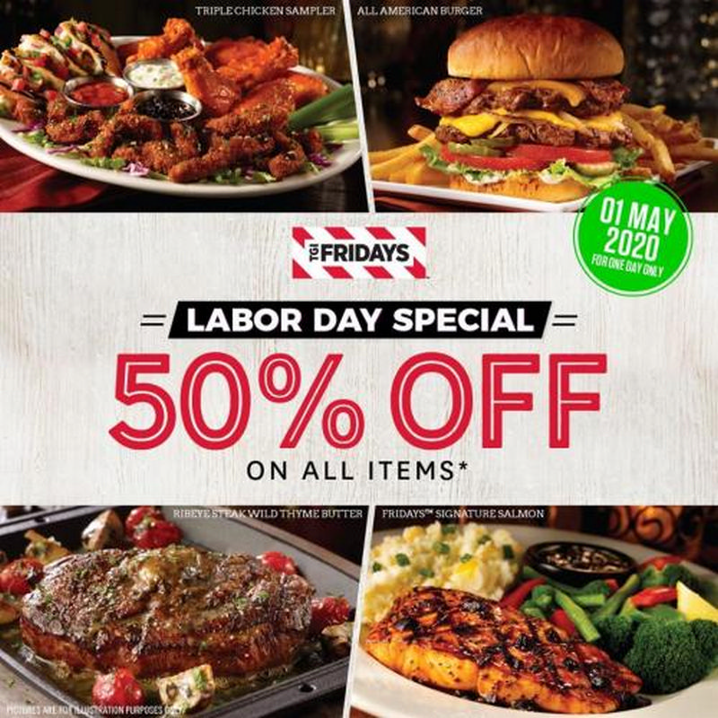 1 May 2020: TGI Fridays Labour Day Promotion - EverydayOnSales.com