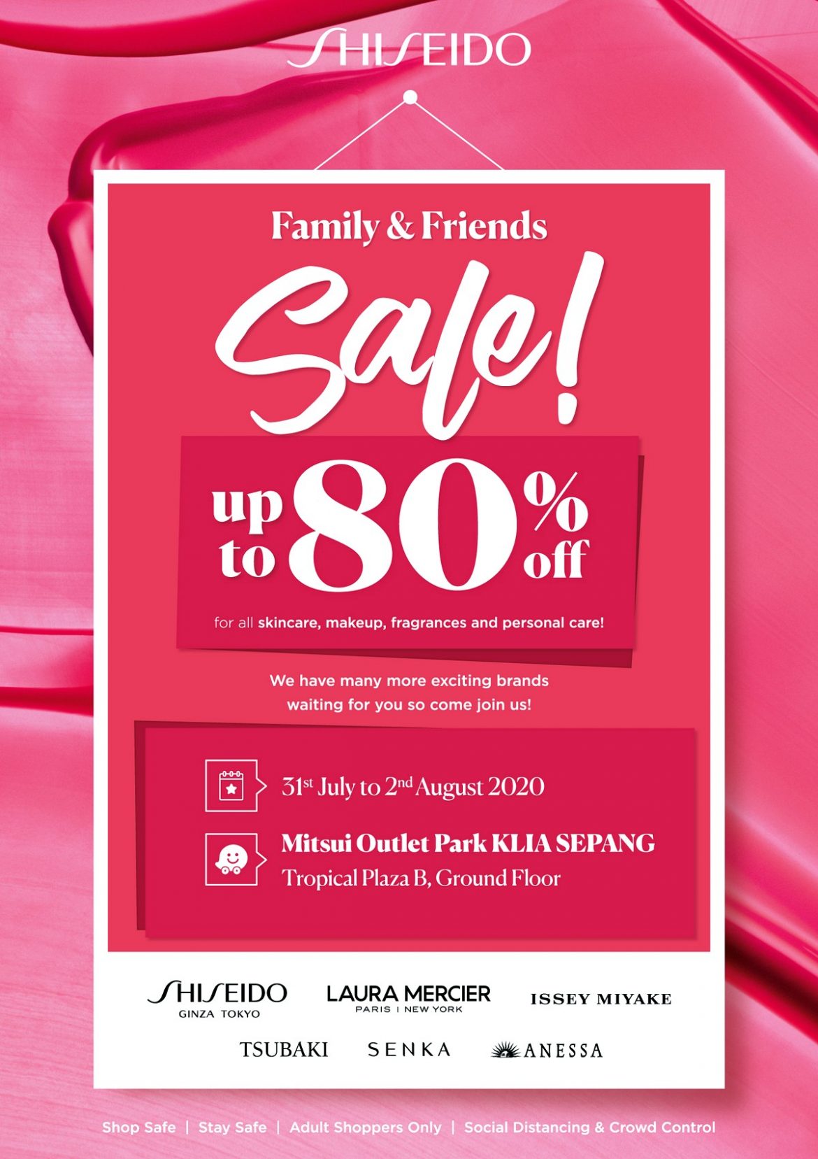 31 Jul2 Aug 2020 Shiseido Family & Friends Sale! Up to 80 OFF