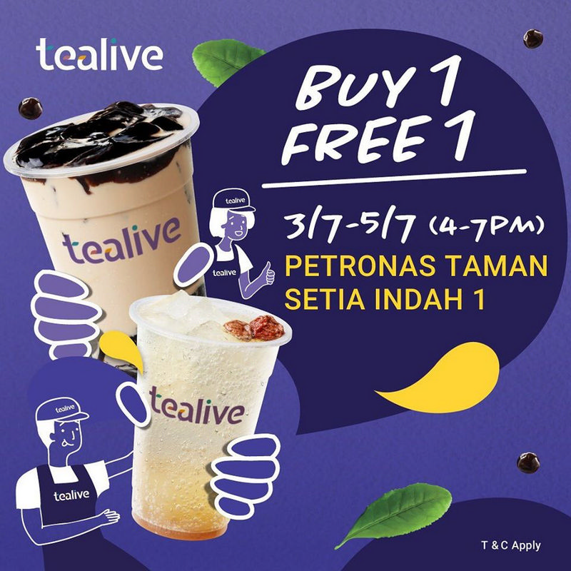 3-5 Jul 2020: Tealive Buy 1 Free 1 Promo At Petronas Setia Indah ...