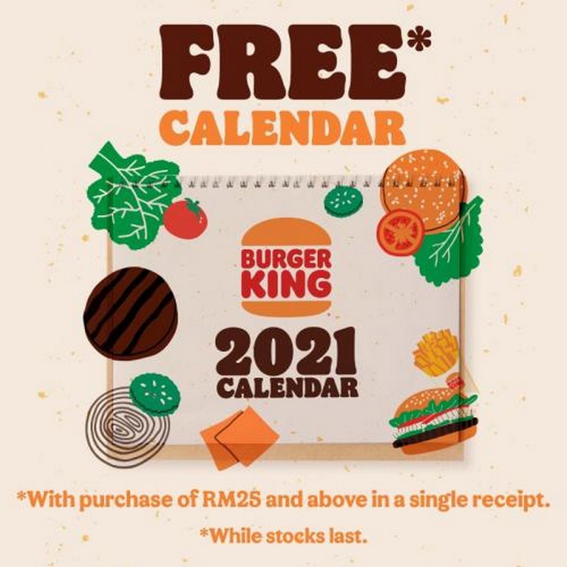 12 Dec 2020 Onward Burger King Free 2021 Calendar Promotion