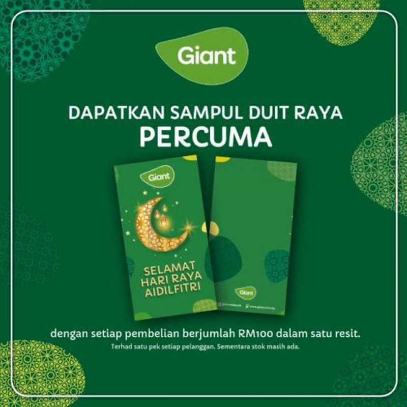 23 Apr 2021 Onward: Giant Hari Raya Free Raya Packet Promotion ...