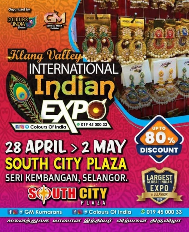 28 Arp-4 May 2021: Malaysia's Largest Indian Expo at South City Plaza ...