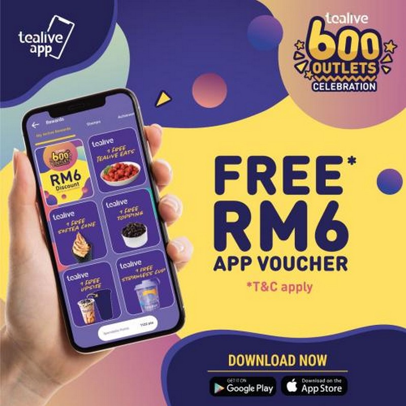 20 May 2021 Onward: Tealive 600 Outlet Celebration Free RM6 Voucher ...