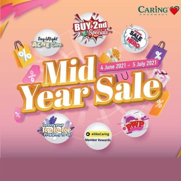 4 Jun5 Jul 2021 Caring Pharmacy Mid Year Sale at KOMTAR JBCC