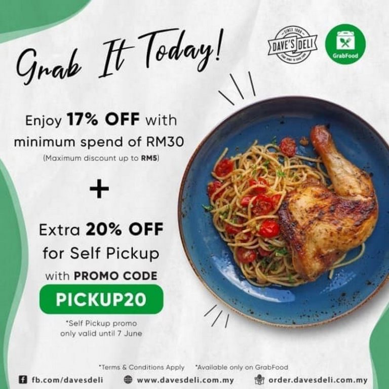 Now till 14 Jun 2021 Dave's Deli Special Deal with GrabFood