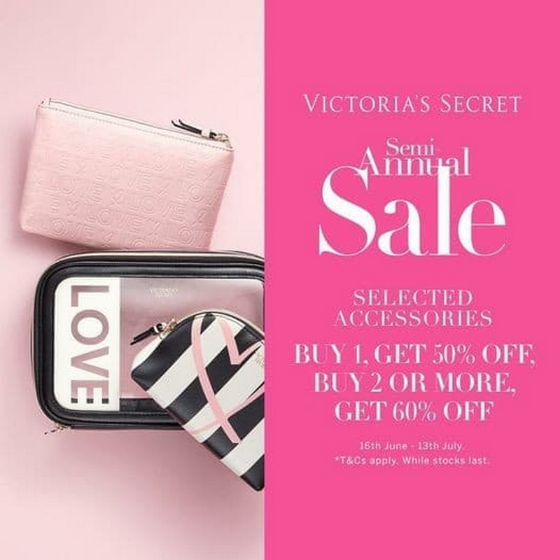 16 Jun13 Jul 2021 Victoria's Secret Semi Annual Sale