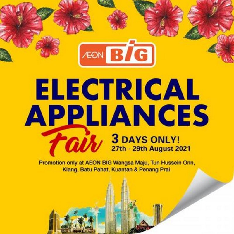 27 29 Aug 2021 Aeon Big Electrical Appliances Fair Promotion Everydayonsales Com