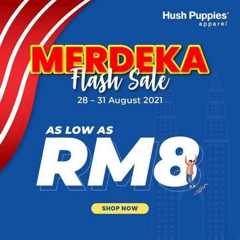 28-31 Aug 2021: Hush Puppies Merdeka Flash Sale - EverydayOnSales.com