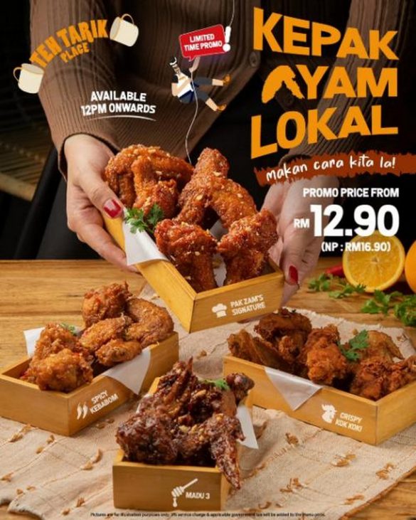 17 Nov 2021 Onward: Teh Tarik Place Kepak Ayam Lokal Promotion at The ...