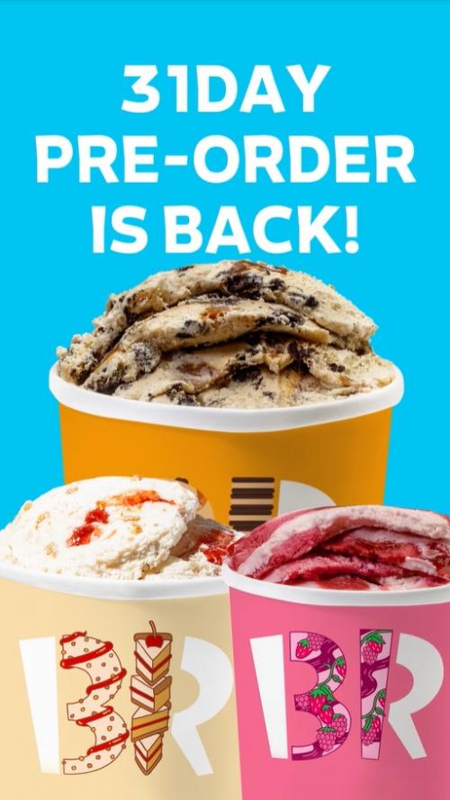 23-25 Mar 2022: Baskin Robbins 31day Pre-order Promotion 