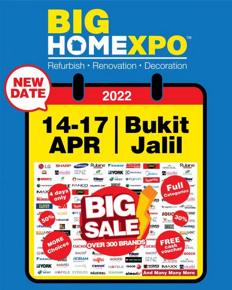 1417 Apr 2022 Big Home Expo at Bukit Jalil