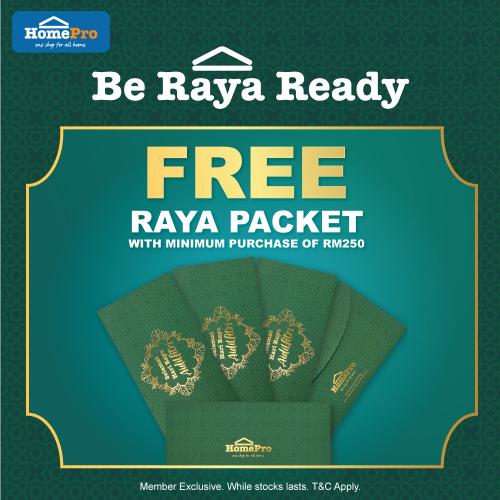 11 Apr-4 May 2022: HomePro Be Raya Ready Promotion