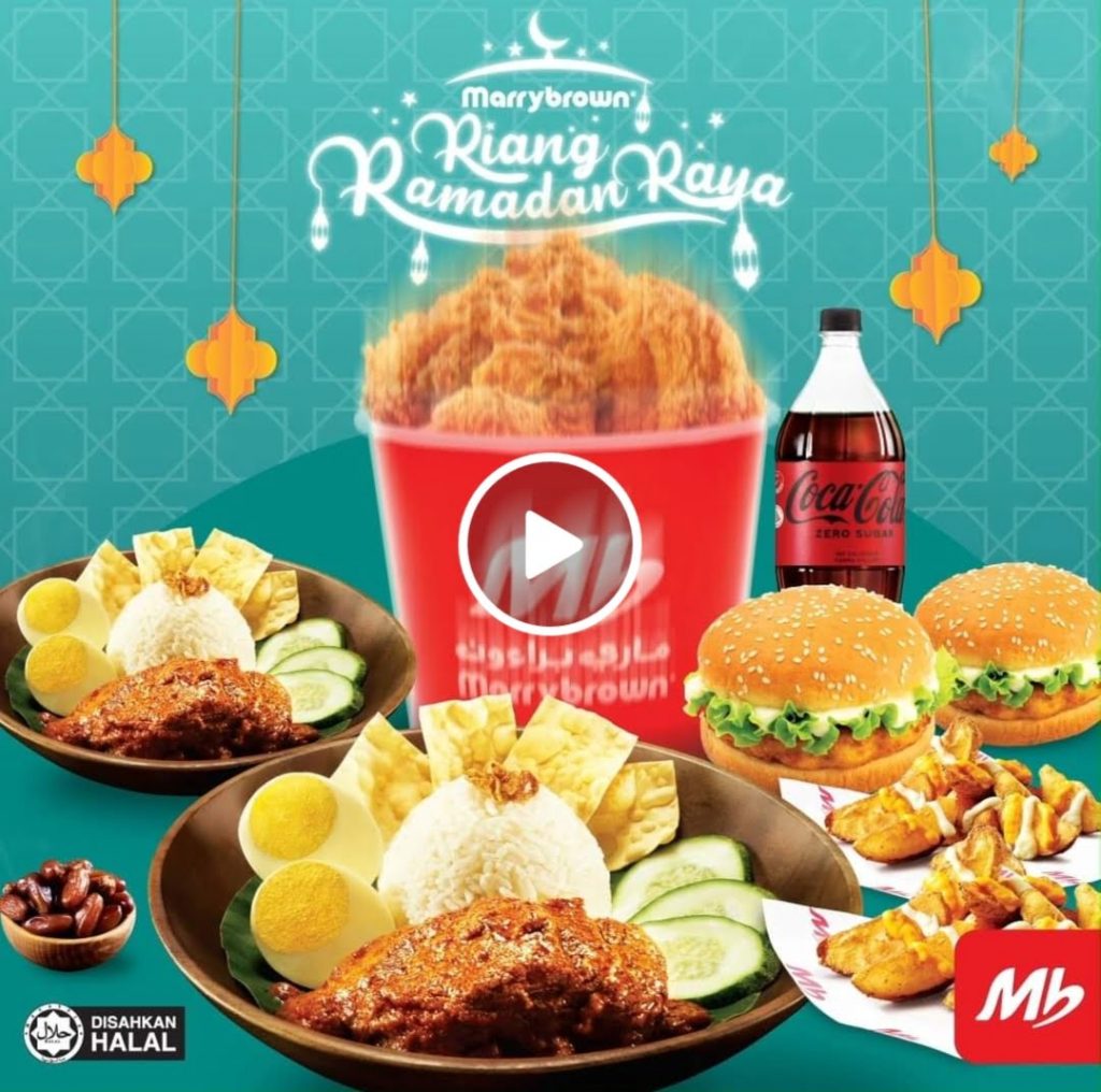 1 Apr 2022 Onward: MarryBrown Riang Ramadan Raya Promotion ...