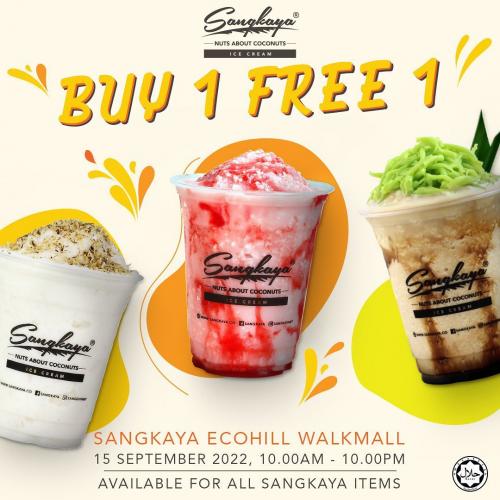 15 Sep 2022: Sangkaya Buy 1 Free 1 Promotion at EcoHill Walkmall ...