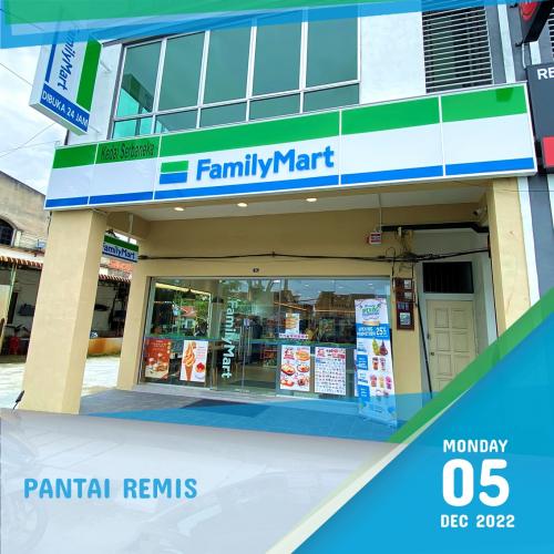 5 Dec 2022-11 Jan 2023: FamilyMart Opening Promotion at Pantai Remis ...