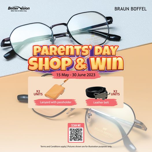 15 May-30 Jun 2023: Better Vision Parent's Day Shop & Win Contest 