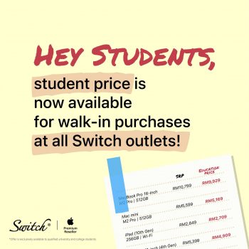 Switch-Student-Price-Promo-350x350 - Electronics & Computers IT Gadgets Accessories Mobile Phone Promotions & Freebies Tablets 
