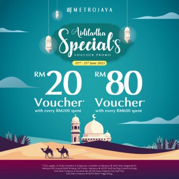 Metrojaya-Aidiladha-Special-Voucher-Promo-350x350 - Johor Kedah Kelantan Kuala Lumpur Melaka Negeri Sembilan Others Pahang Penang Perak Perlis Promotions & Freebies Putrajaya Sabah Sarawak Selangor Terengganu 