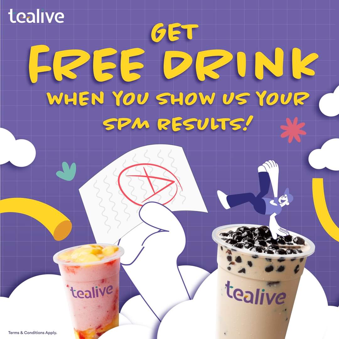 8 Jun 2023: Tealive Free Drink with show your SPM result ...