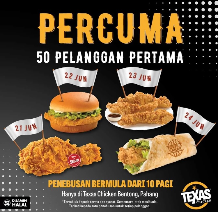 21-24 Jun 2023: Texas Chicken Opening Freebies Giveaways at Bentong ...