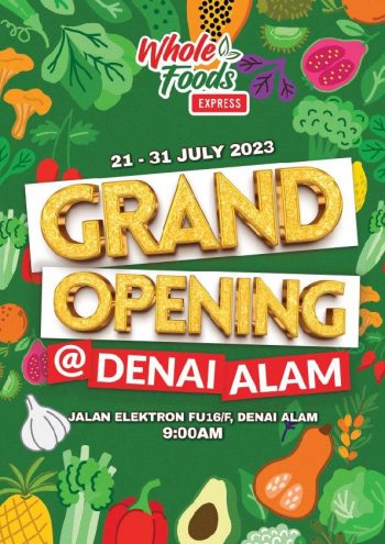 Whole-Foods-Express-Grand-Opening-Promotion-at-Denai-Alam-350x495 - Promotions & Freebies Selangor Supermarket & Hypermarket 