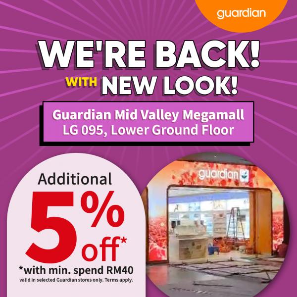 Now till 4 Oct 2023 Guardian Mid Valley New Look Promotion