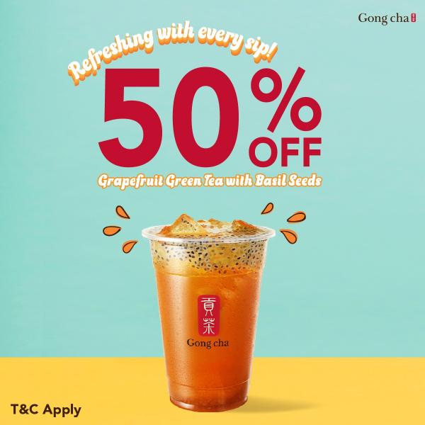 11 Oct 2023 Onward Gong Cha 50 OFF Grapefruit Green Tea with