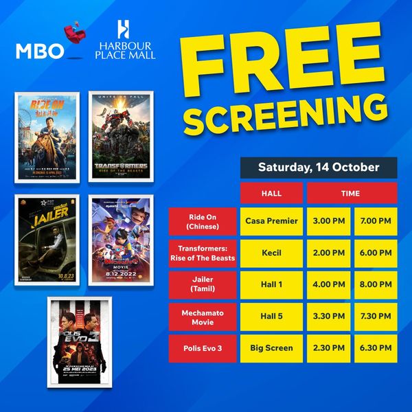 13-15 Oct 2023: MBO Cinemas Opening Deal at Harbour Place, Klang ...