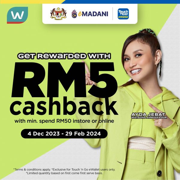 4 Dec 2023-29 Feb 2024: Watsons Get RM5 Cashback Promotion with eMadani ...