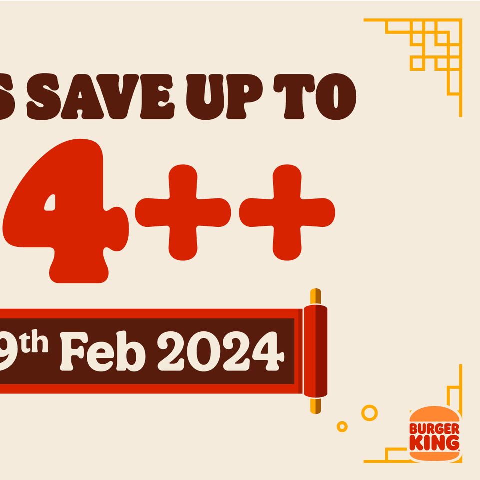 19 Jan29 Feb 2024 Burger King Coupons Deals