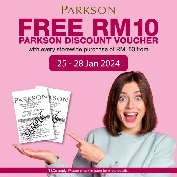 25-28 Jan 2024: Parkson - Free Voucher Promotion with purchase from ...