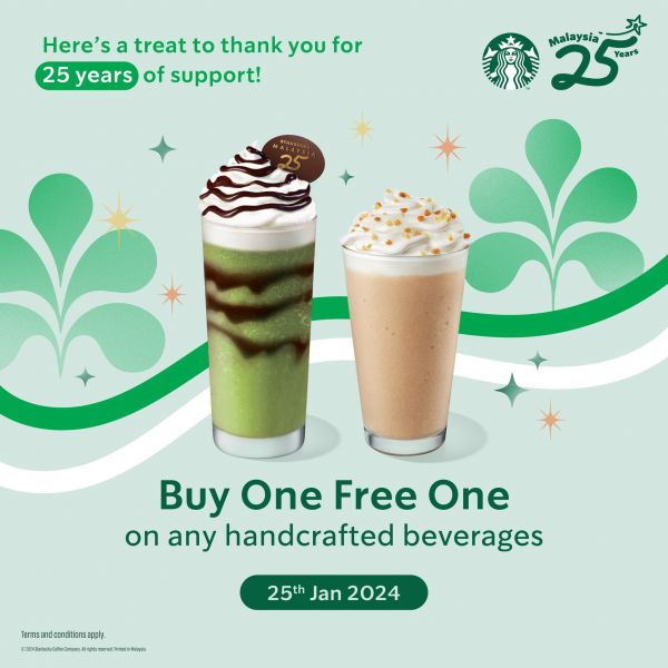 25 Jan 2024 Starbucks Buy 1 Free 1 Handcrafted Beverages Promotion