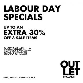 OUTLET-by-Club-21-Labour-Day-Special-at-Mitsui-Outlet-Park-KLIA-350x350 - Apparels Fashion Lifestyle & Department Store Promotions & Freebies Selangor 
