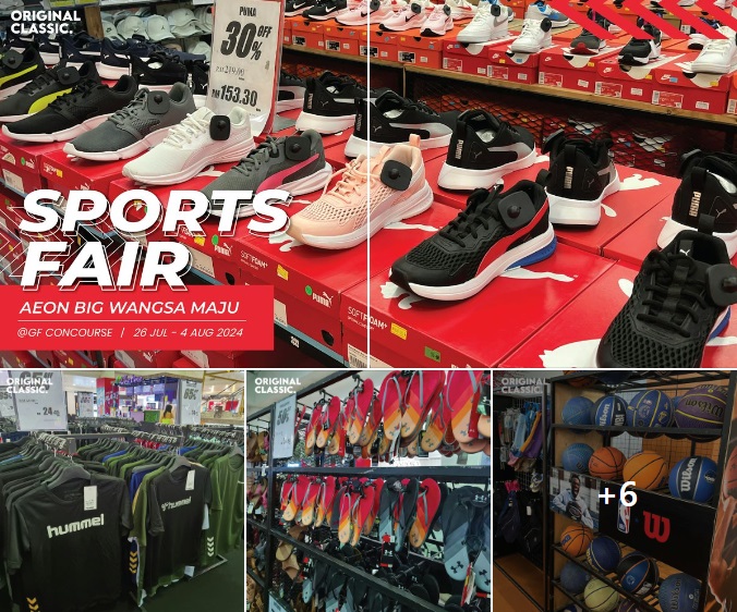 26 July-4 August 2024: Original Classic Epic Sports Fair at Aeon Big ...