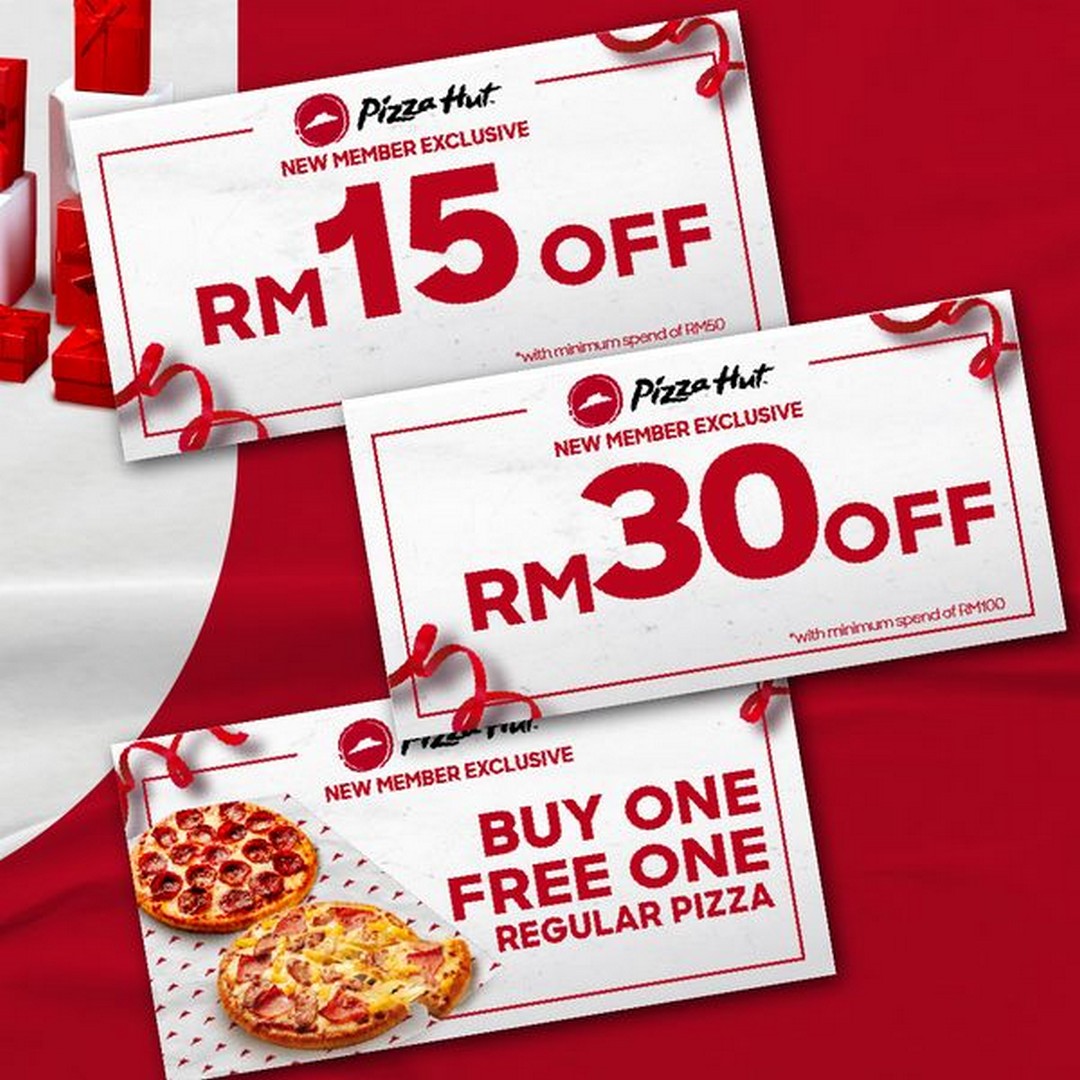 4 September 2024 onwards Pizza Hut Malaysia's New Member Promotion