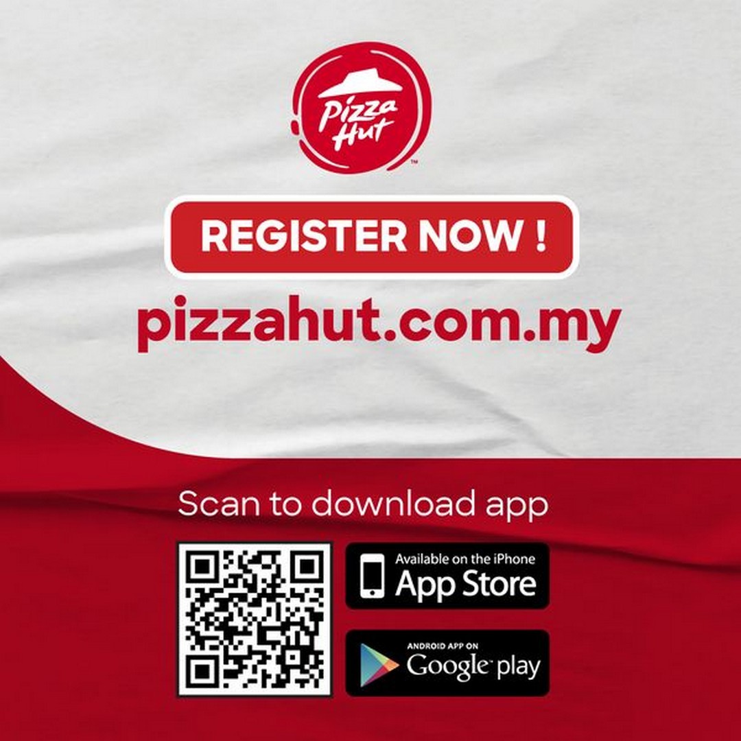 4 September 2024 onwards Pizza Hut Malaysia's New Member Promotion