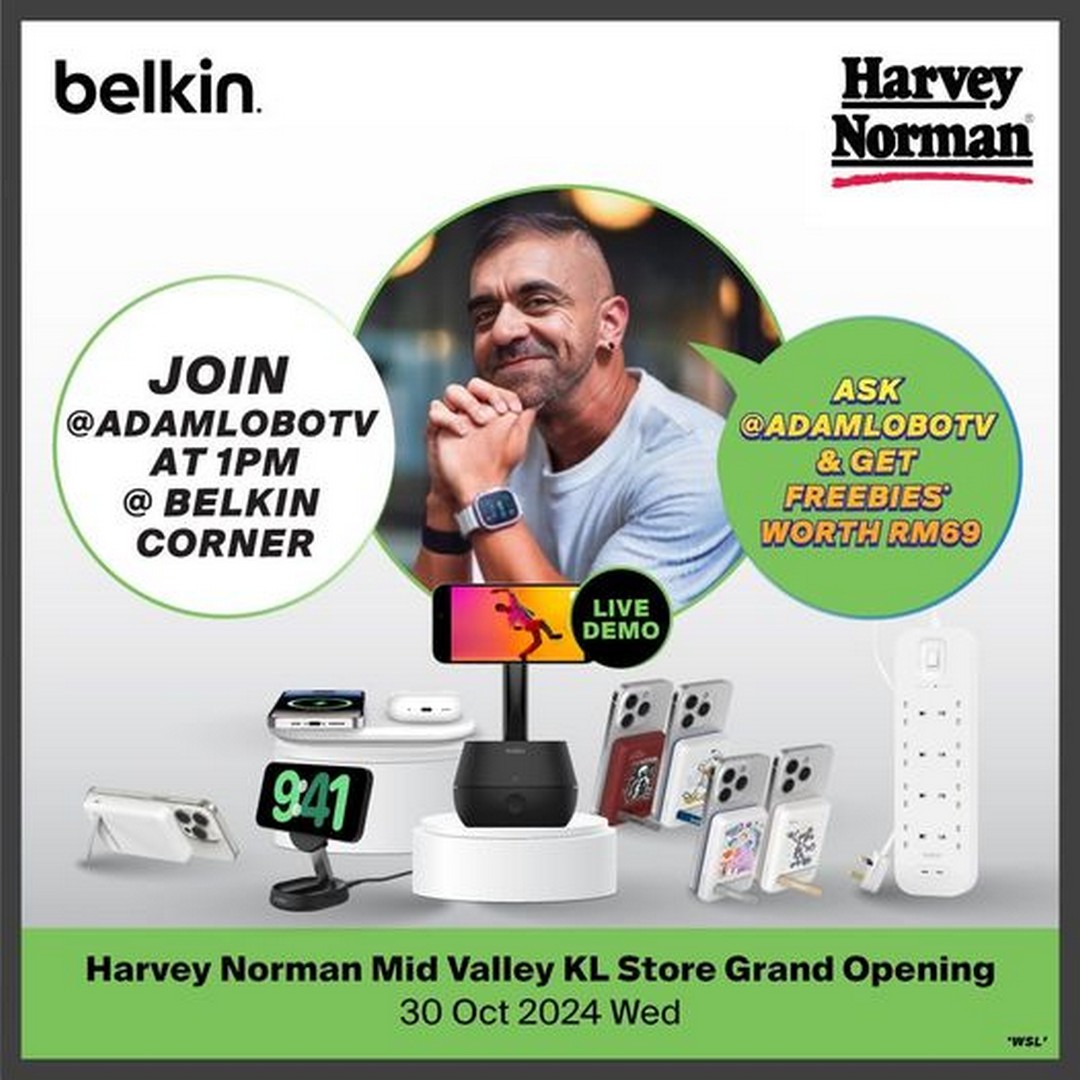 30 October 2024 Harvey Norman Malaysia Exclusive Adam Lobo x Belkin