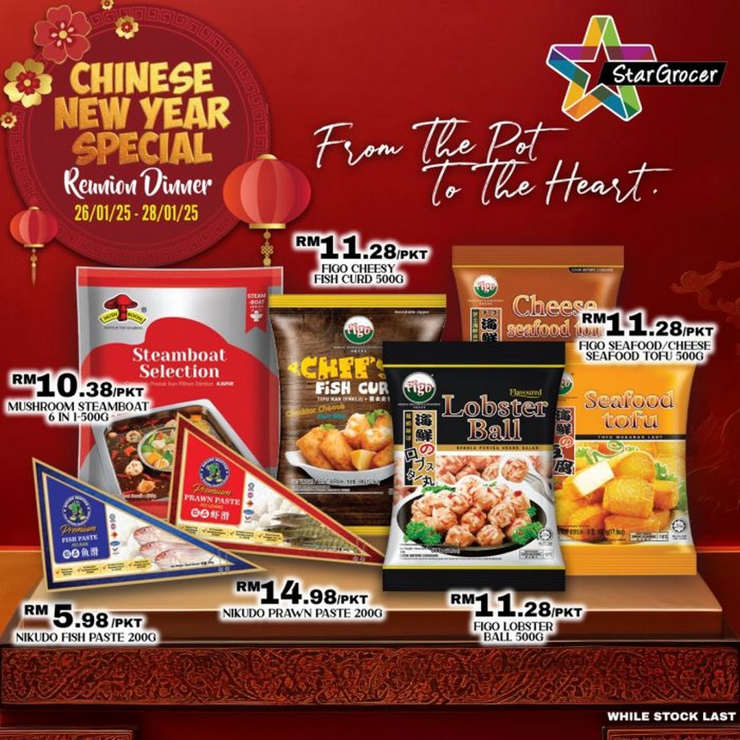 2628 January 2025 Star Grocer CNY Promotion Amazing Deals for Your