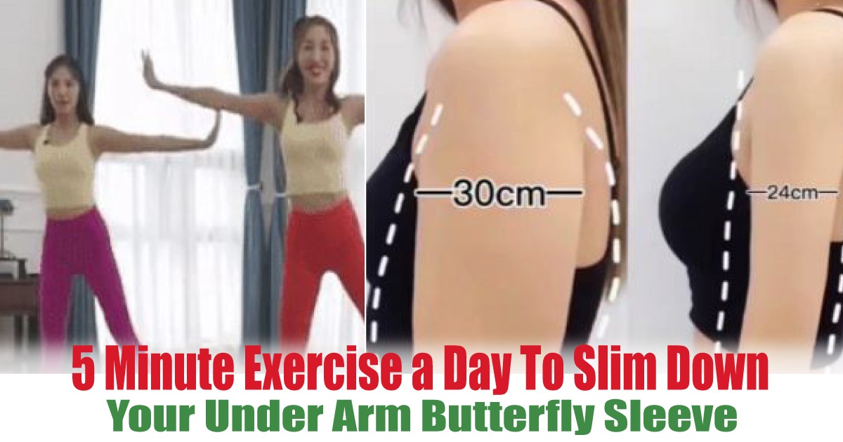 5 Minute Exercise a Day To Slim Down Your Under Arm Butterfly