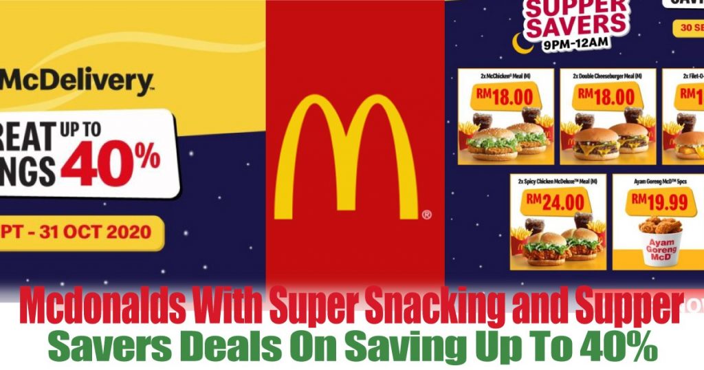 Mcdonalds With Super Snacking and Supper Savers Deals On Saving Up To ...