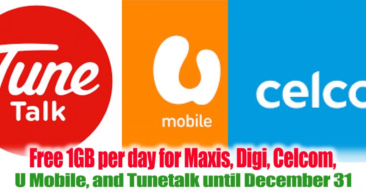 Free 1GB per day for Maxis, Digi, Celcom, U Mobile and Tunetalk until