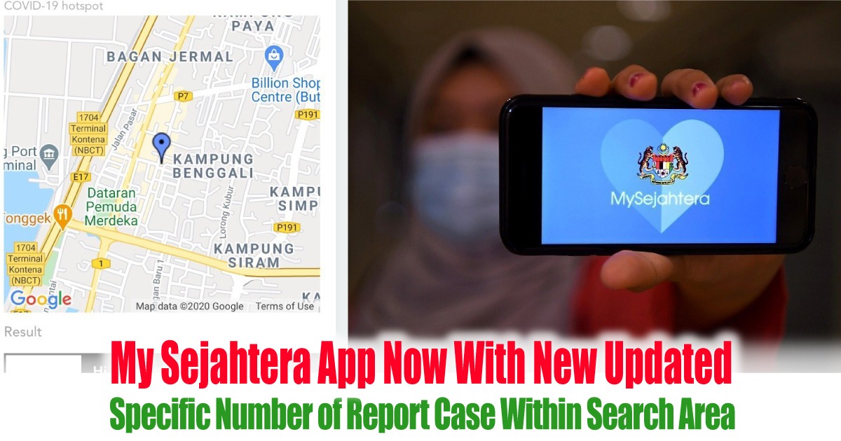 My Sejahtera App Now With New Updated Specific Number of Report 