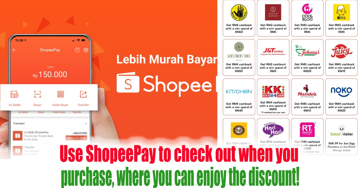 Here S How Using Shopeepay To Get Instant Cashback Discounts Up To Rm8 On Your Purchase At These Stores Everydayonsales Com News