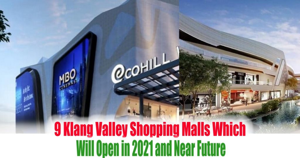 Top Shopping Malls Which Will Open in 2021 and Near Future